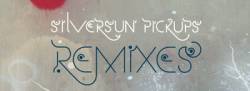 Silversun Pickups : Remixes